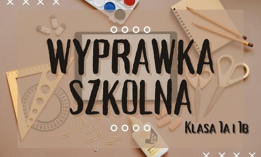 Zdjęcie do Wyprawka ucznia klasy 1