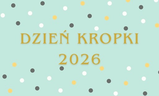 Zdjęcie do Dzień Kropki w naszej szkole!&nbsp;